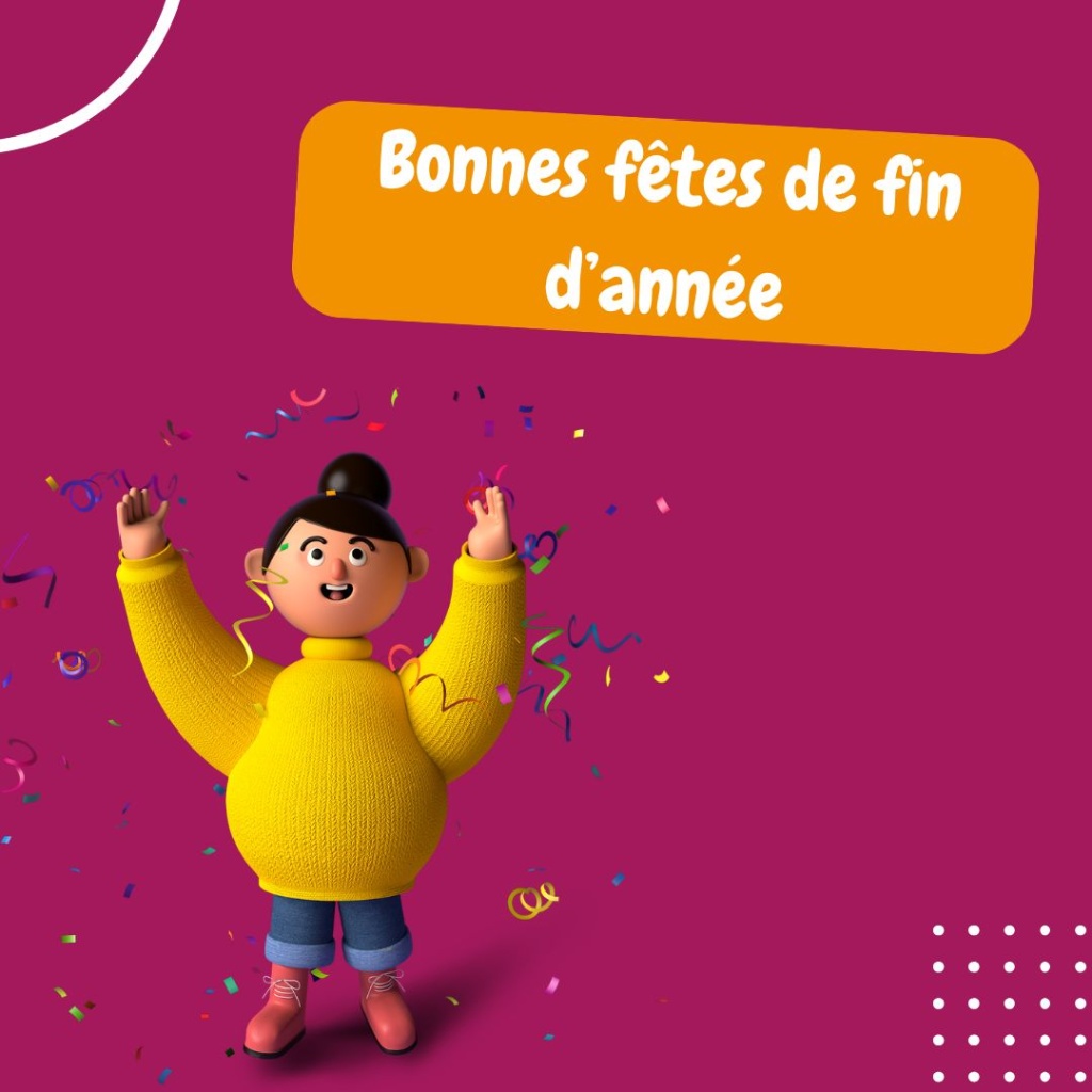 Bonnes fêtes de fin d'année !
