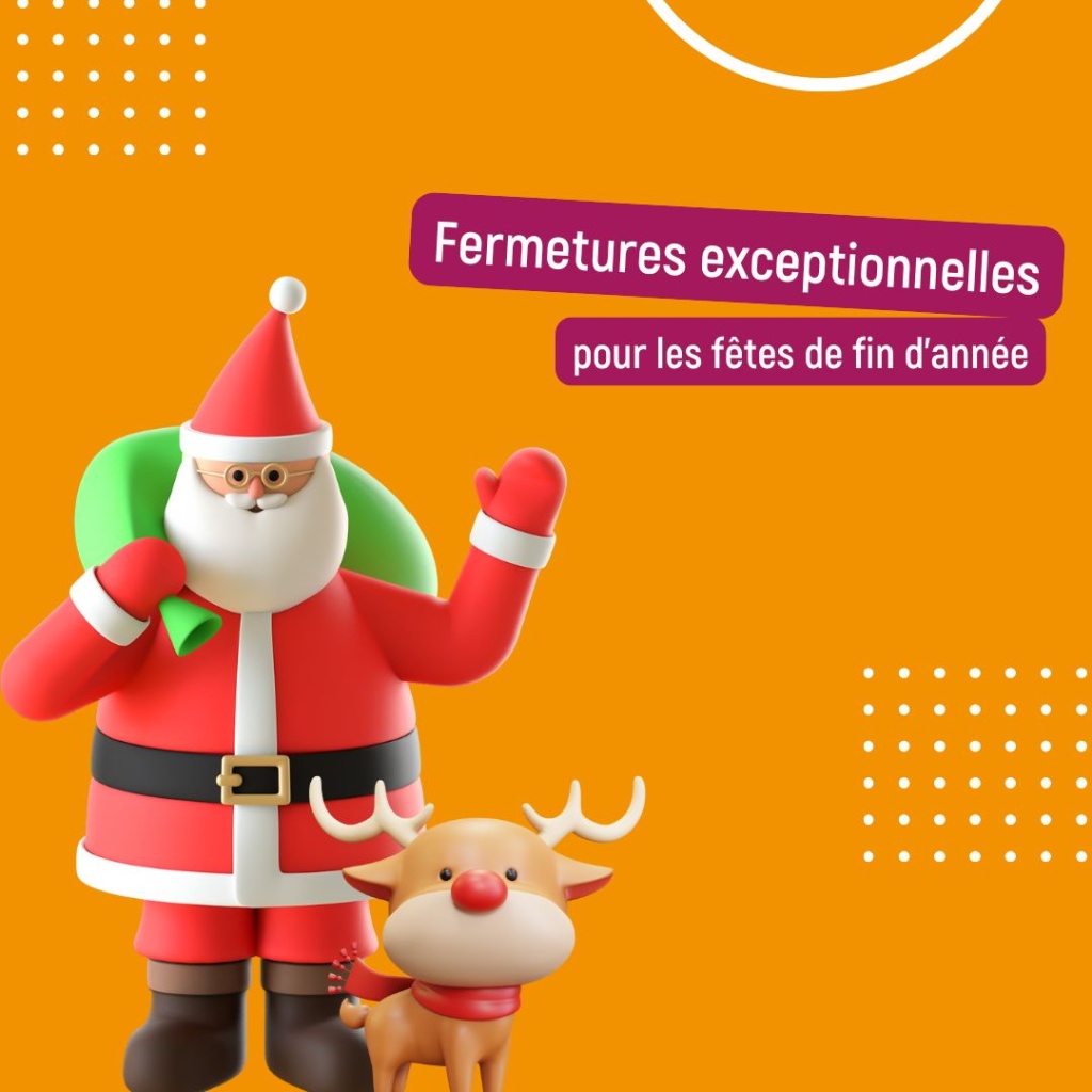 Fermetures exceptionnelles